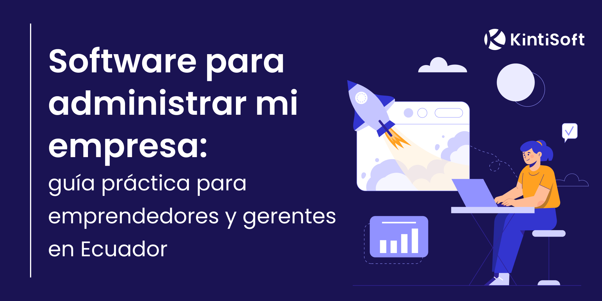 Software para administrar mi empresa: guía práctica para emprendedores y gerentes en Ecuador